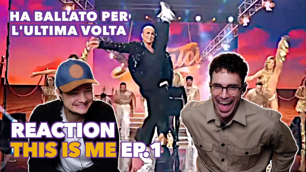 La Celentano Ha Ballato Davvero! Reaction a This is me ep.1