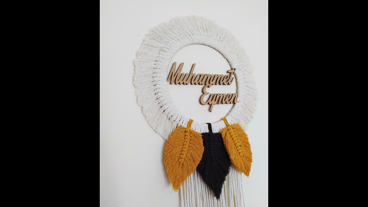 Makrome İsimlik - Makrome Kapı Süsü Yapımı / Macrame Wall Hanging