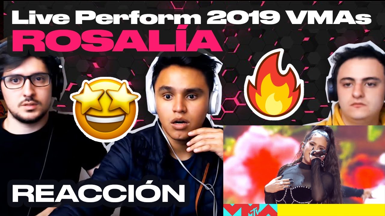 [Reacción] Rosalía LIVE Perform 2019 VMAs - ANYMAL LIVE 🔴