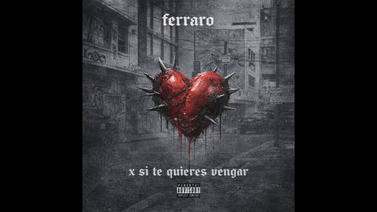 FERRARO - x si te quieres vengar