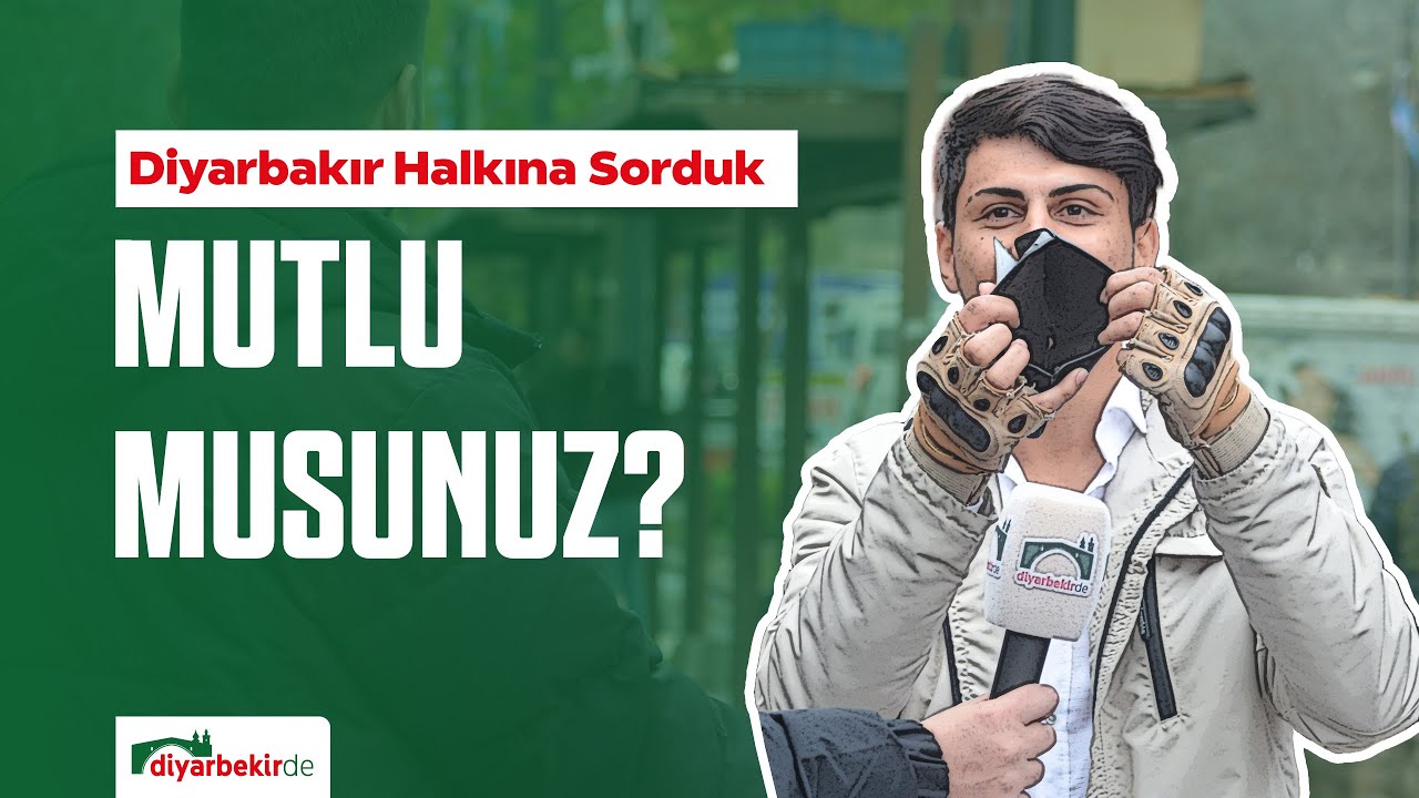 Diyarbakır Halkına Sorduk: Mutlu musunuz? #Diyarbakır