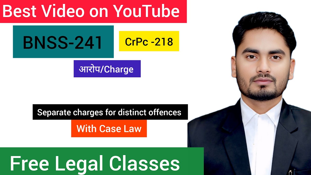 BNSS Section 241 Explained क्या अलग Offences के लिए अलग Charge Frame होगा 18 February 2026#judiciary