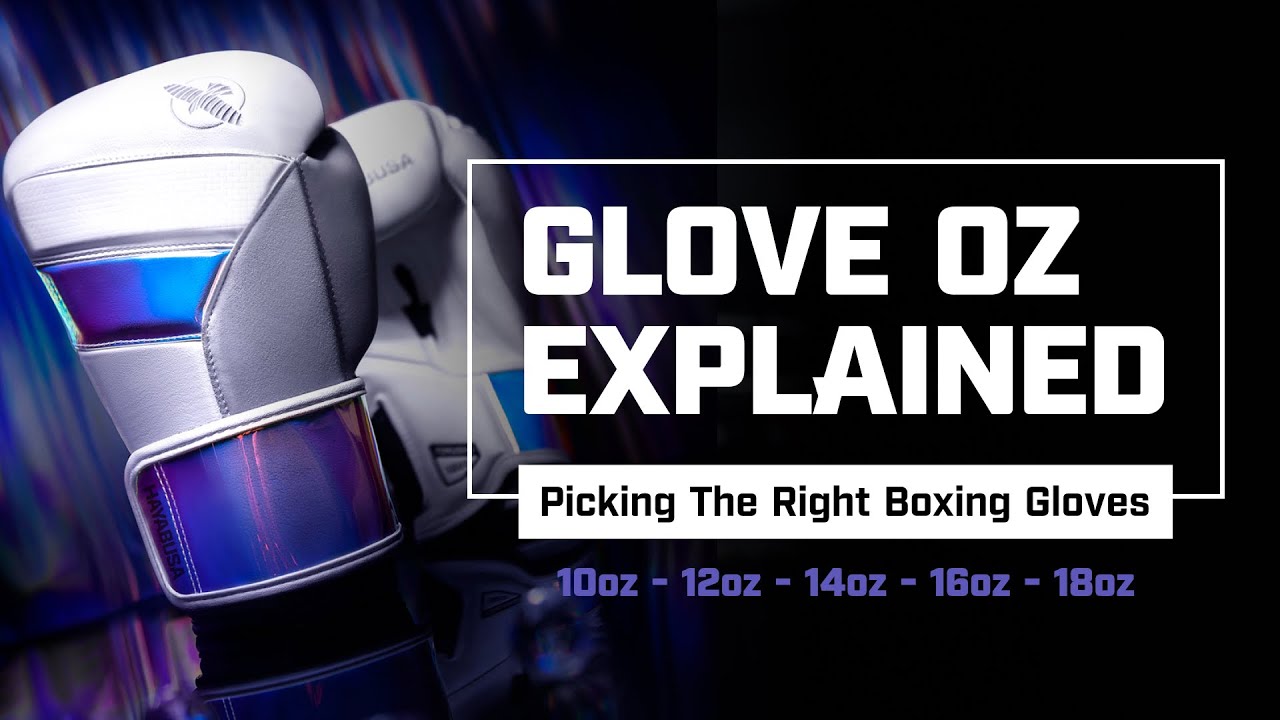 Boxing Gloves Explained: How to Choose the Right Weight (Oz)