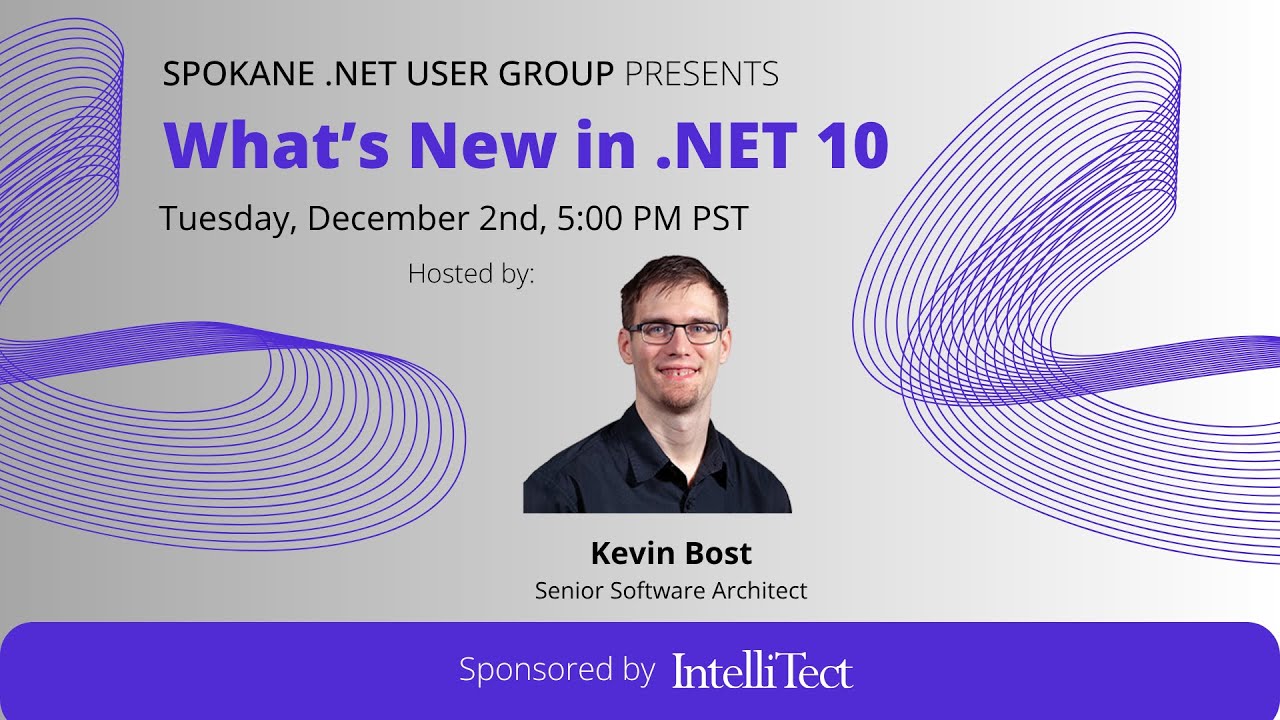 Spokane .NET User Group: What’s New in .NET 10