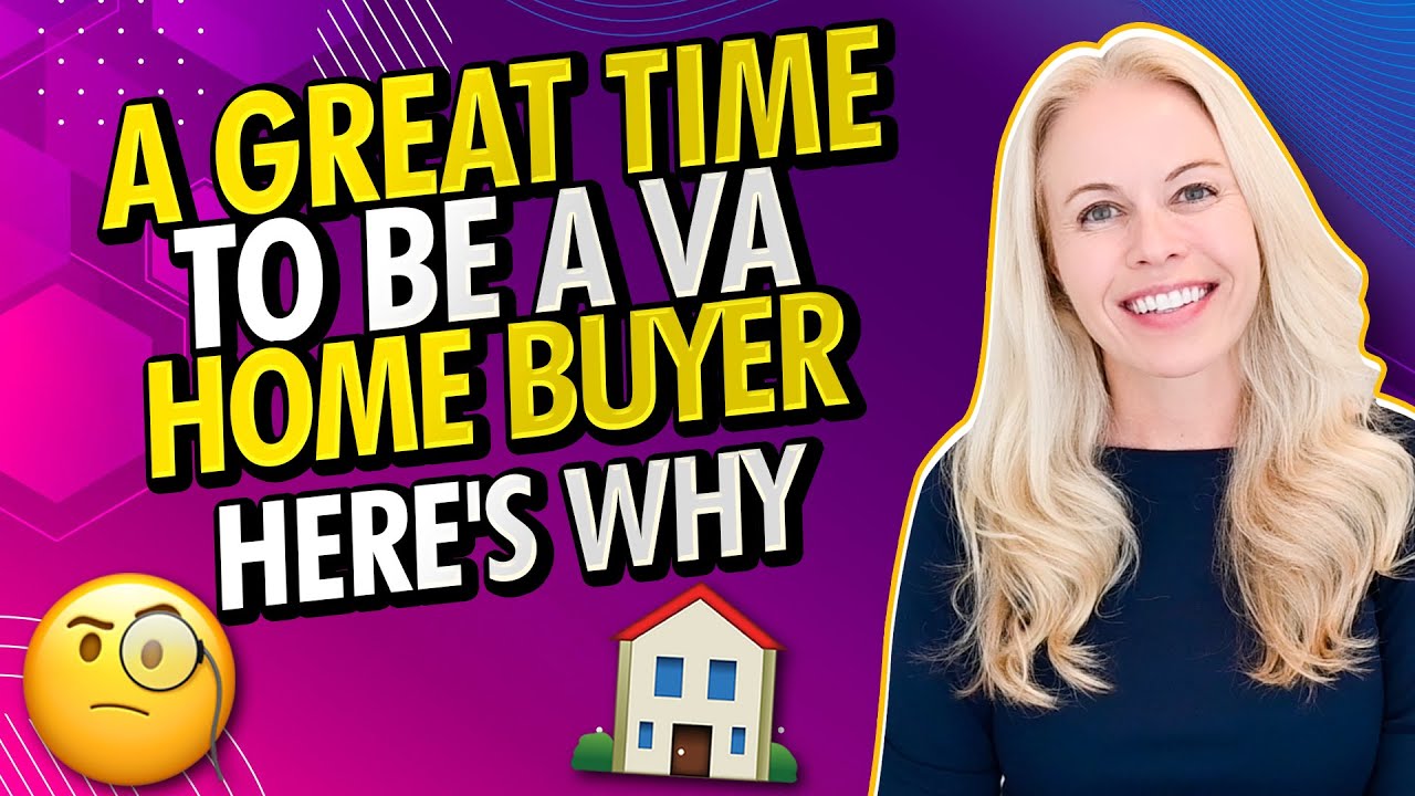 VA Housing Market Shift 2022 - Great Time To Be a VA Loan First Time Home Buyer 🏠