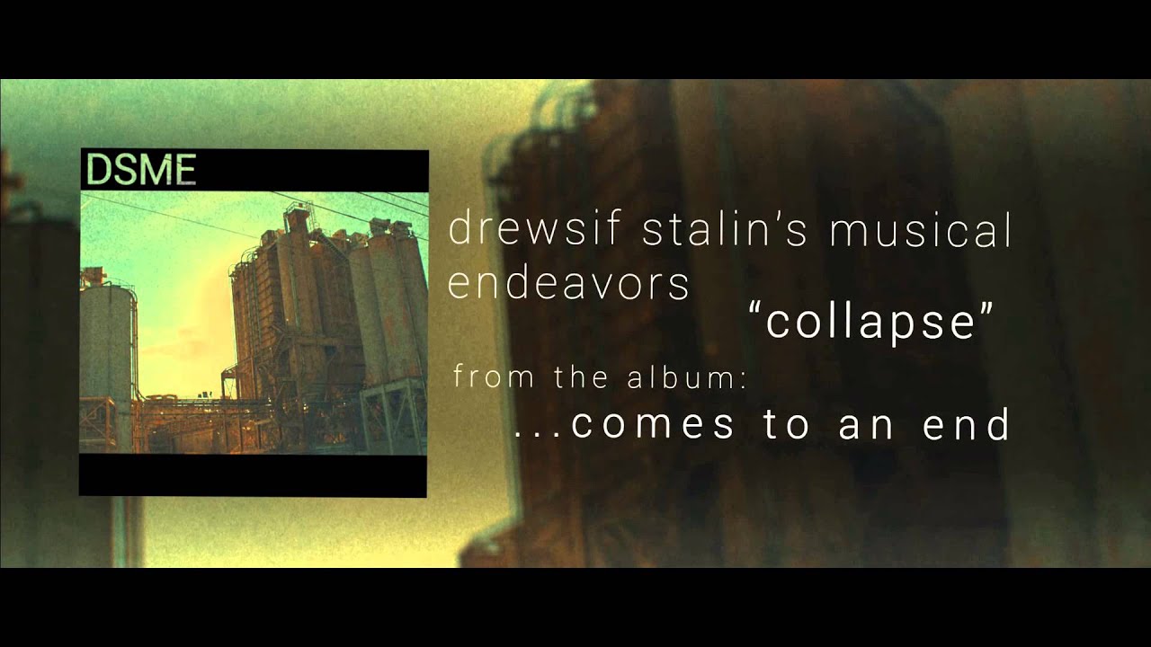 DSME - Collapse (Official Stream)