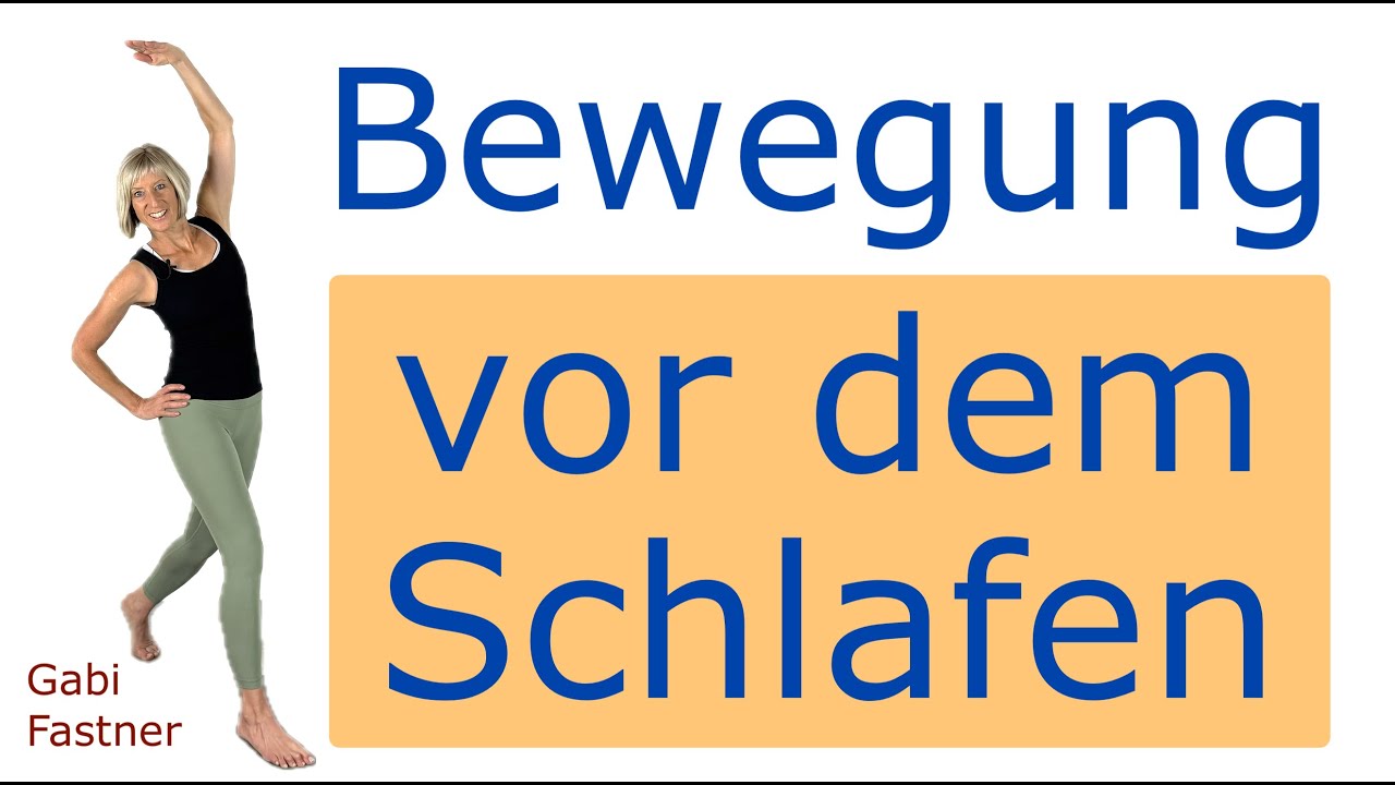 🌜22 min. Bewegung vor dem Schlafen | sanfte Gymnastik zum runterkommen, ohne Geräte, im Stehen