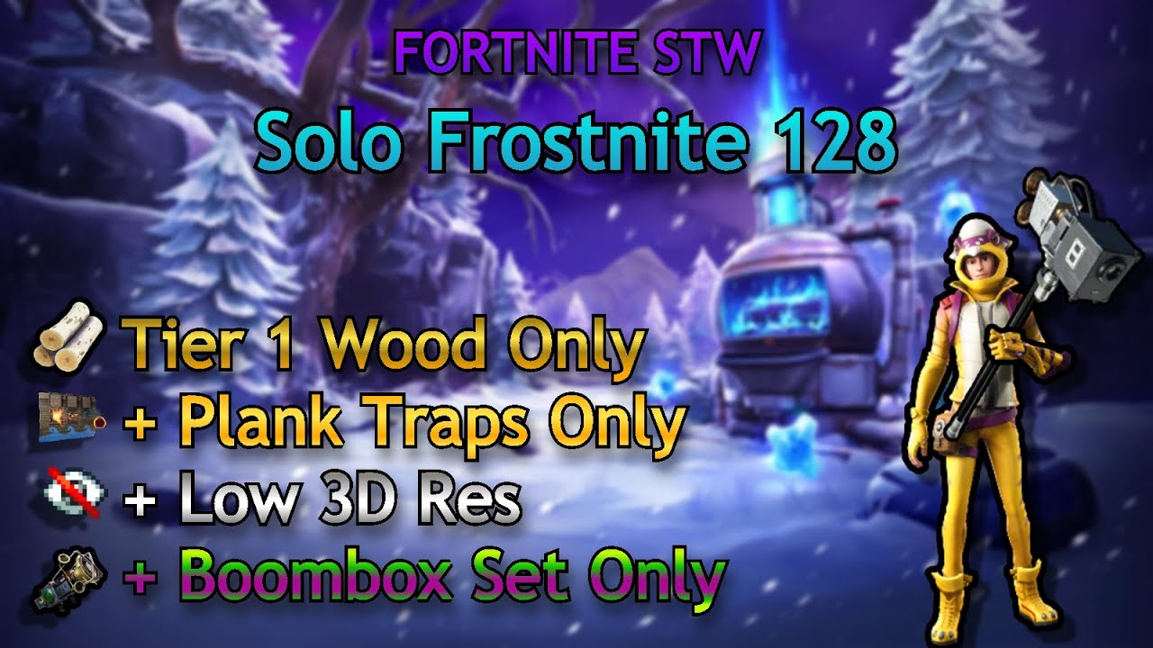 Solo Frostnite 128 - Lumber DJ Challenge - Fortnite STW