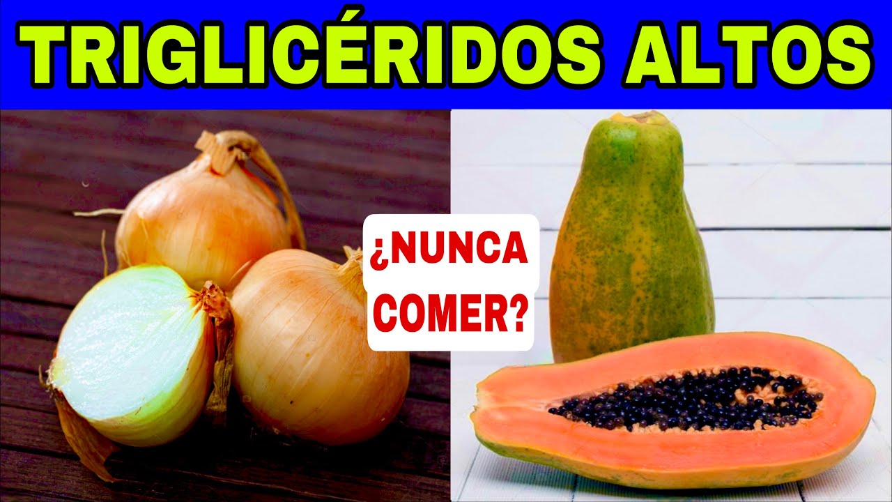 18 Consejos para BAJAR LOS TRIGLICÉRIDOS ALTOS de forma natural