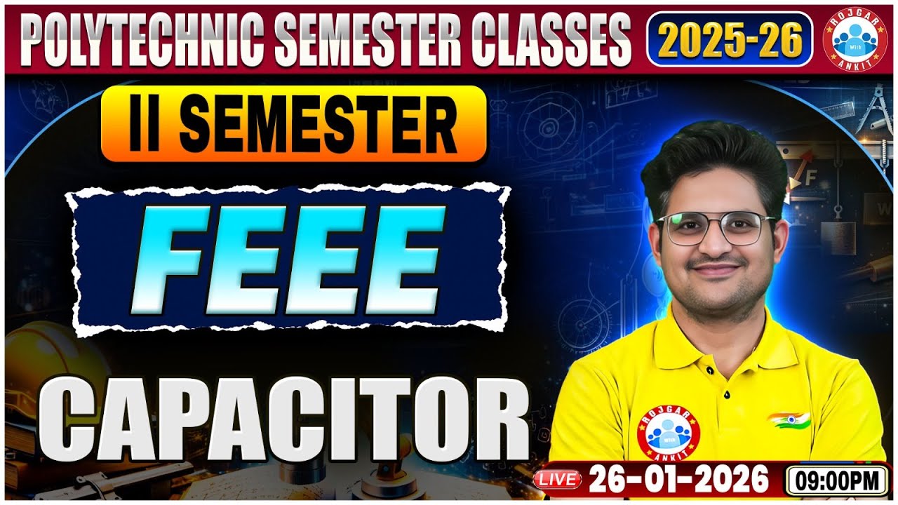 UP Polytechnic FEEE Class | Capacitor | FEEE Polytechnic 2nd Semester Class | FEEE by Kishor Sir
