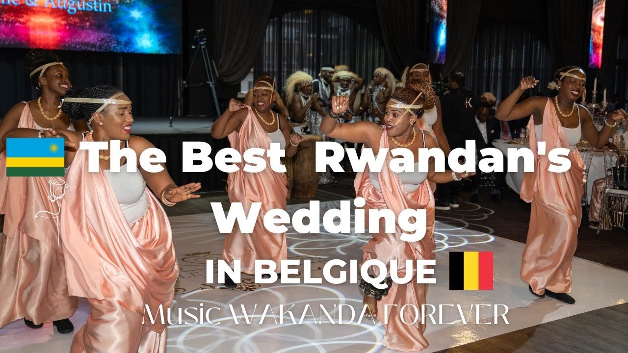 The Best Rwandan's Wedding in Belgique