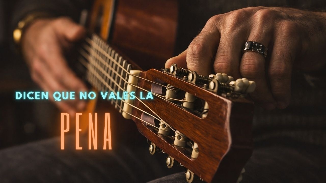 Dicen que no vales la Pena  -   version  Acustica