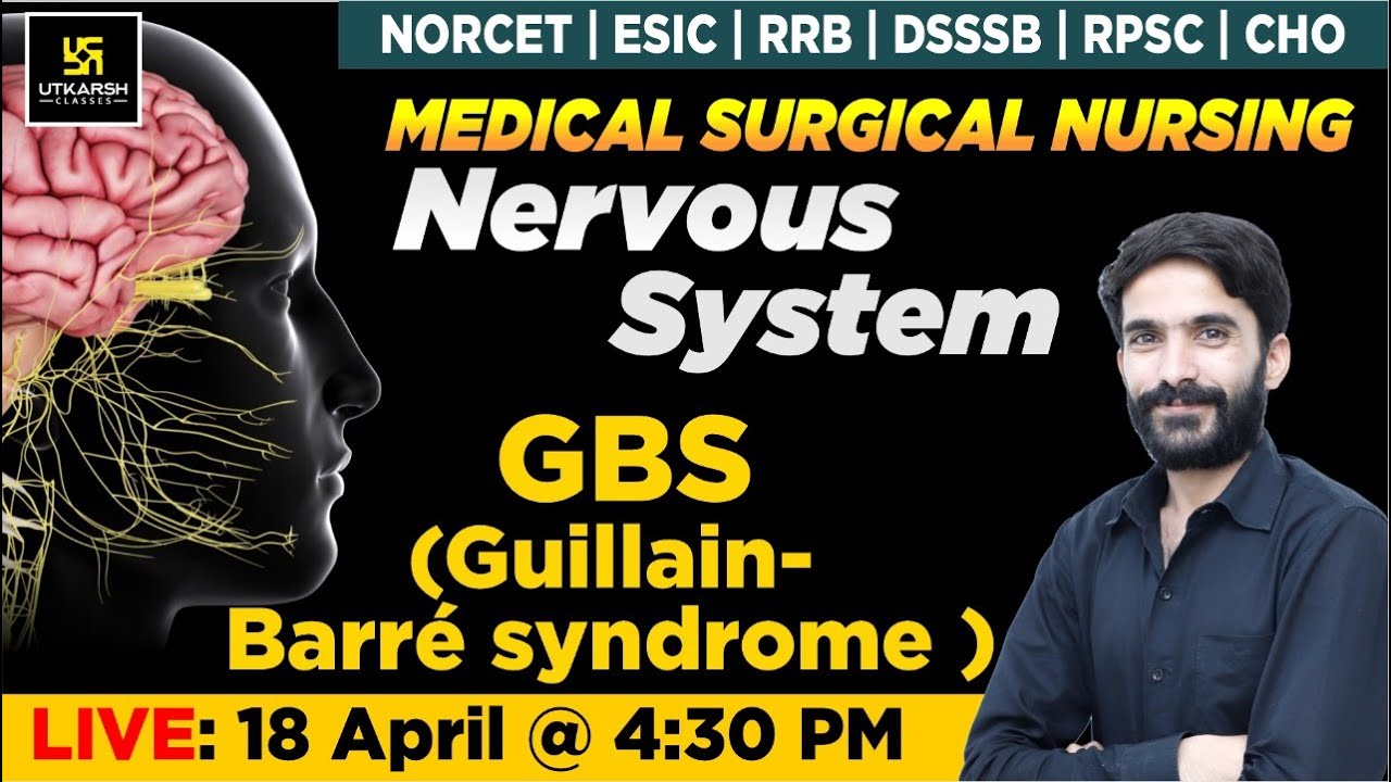 Nervous System - GBS | For NORCET | ESIC | RRB | DSSSB | RPSC | CHO Exams |Raju Sir