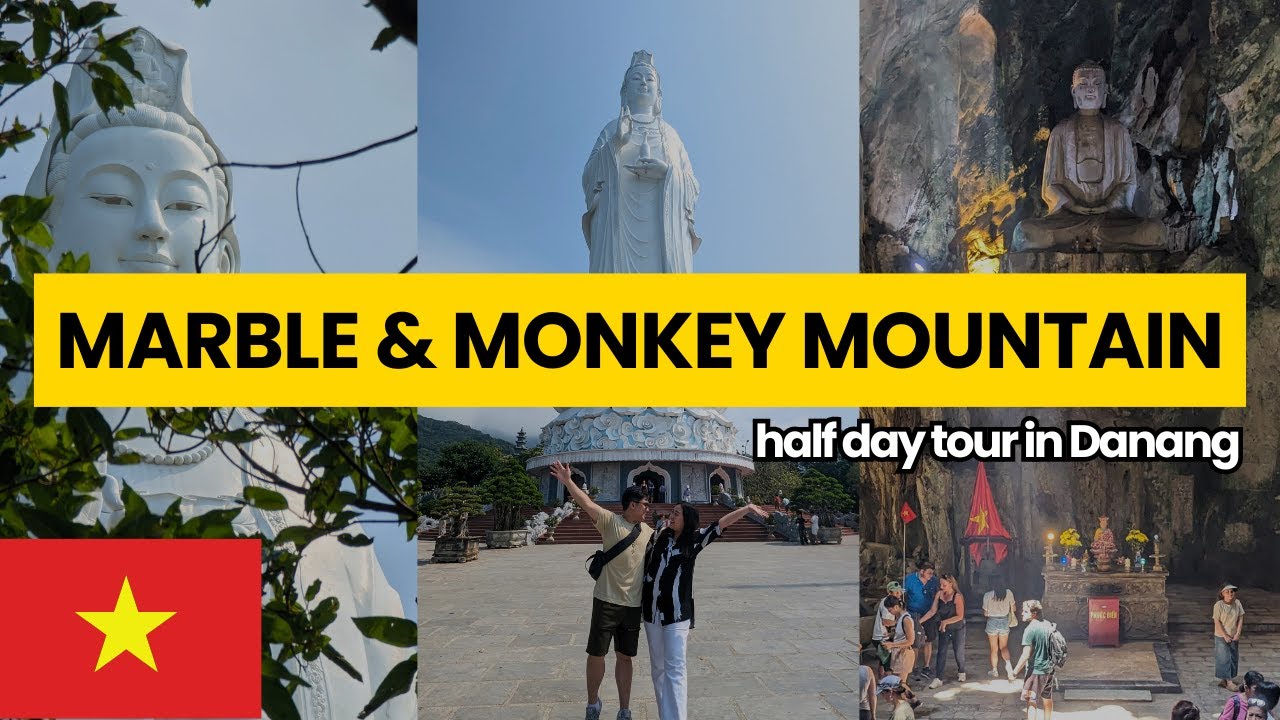 Explore Da Nang's Majestic Marble & Monkey Mountains!
