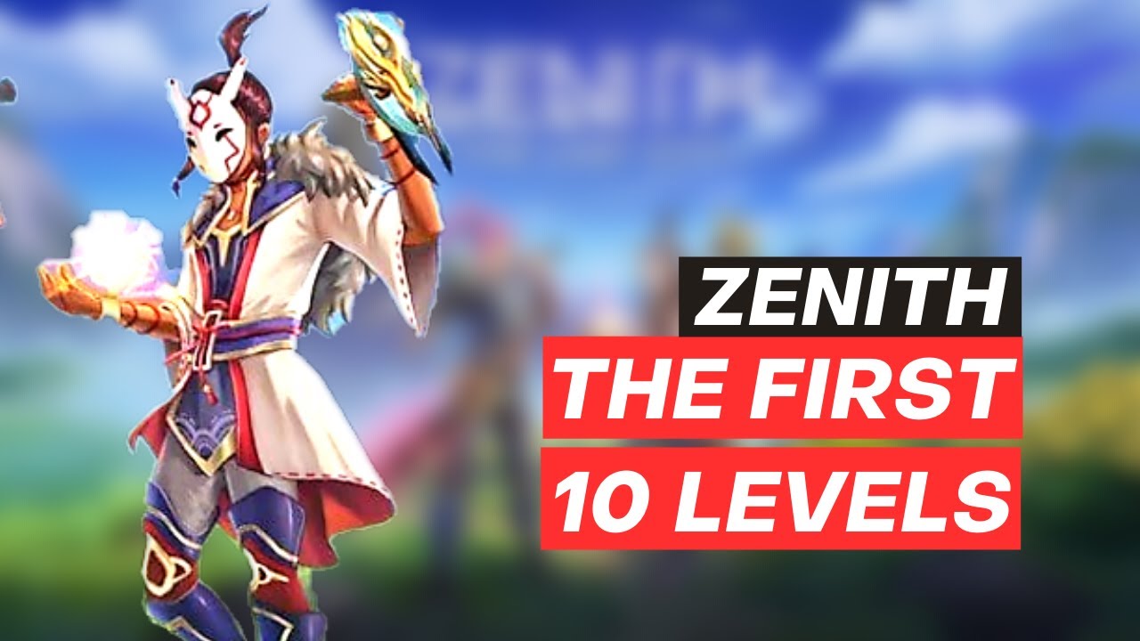 The First 10 Levels - Zenith First Impression