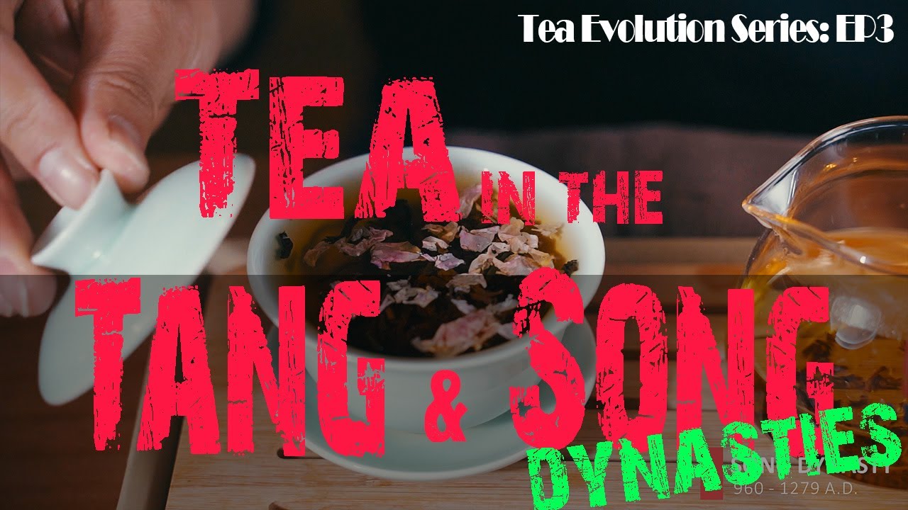 Tea in the Tang and Song Dynasties