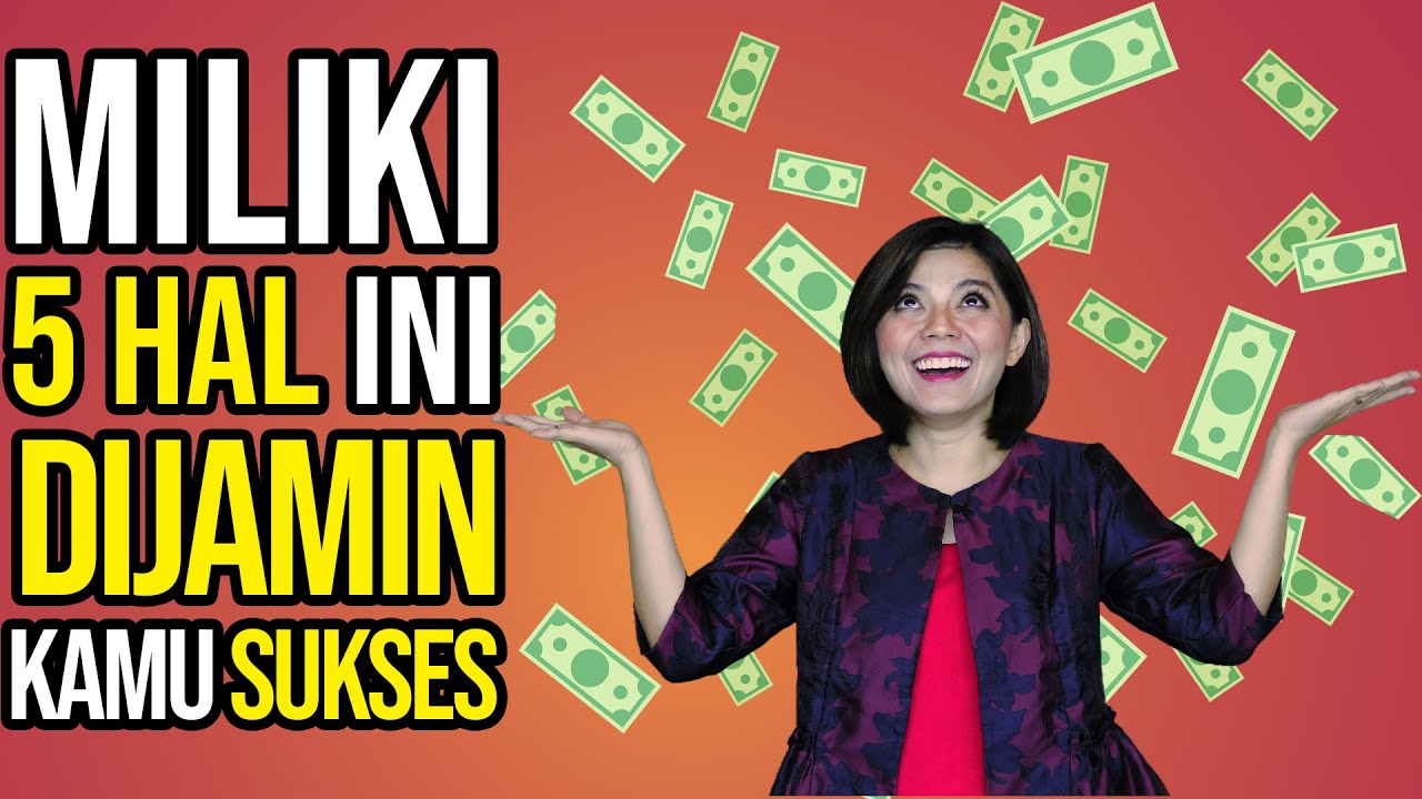 MILIKI 5 HAL INI DIJAMIN KAMU SUKSES | Motivasi Merry | Merry Riana
