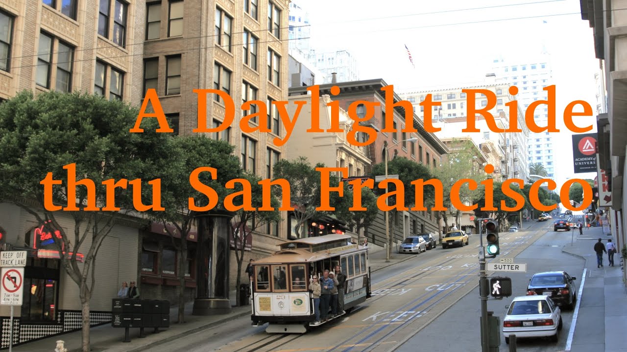 Daylight Ride thru San Francisco, CA USA