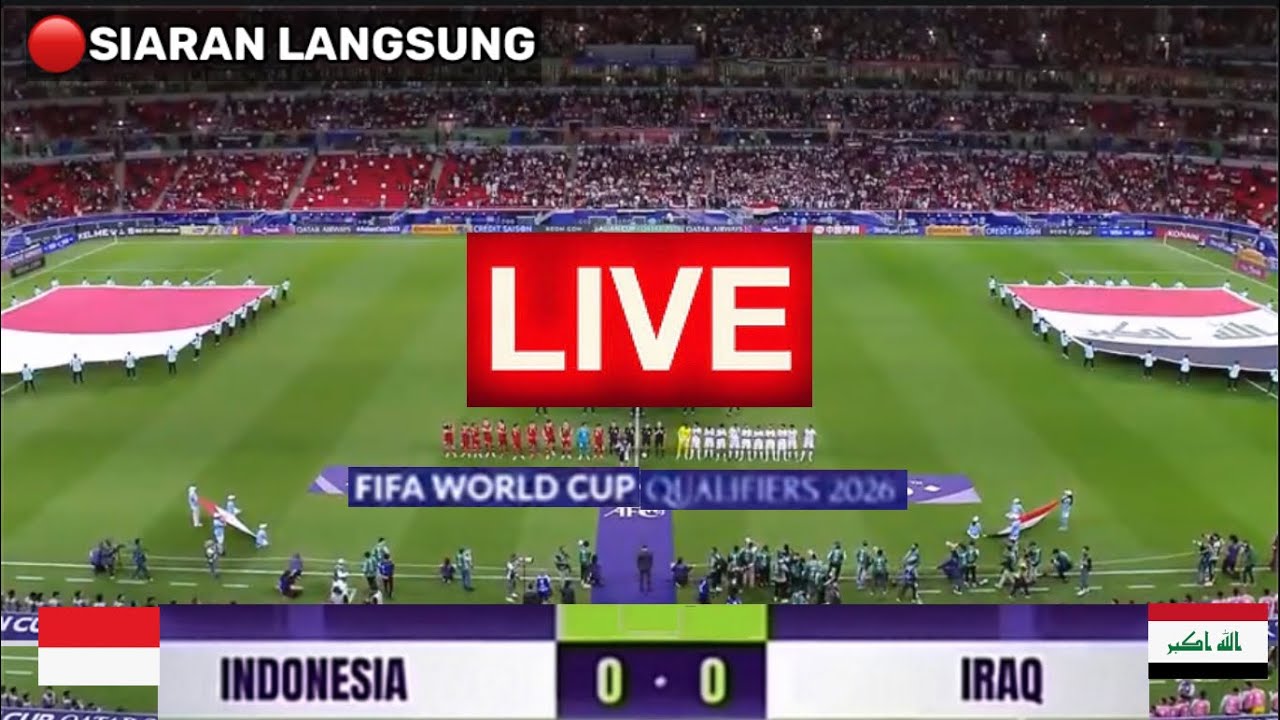 🔴LIVE . INDONESIA VS IRAK . ROUND 4 ASIAN QUALIFIER ROAD TO 26