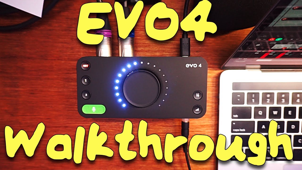 Audient EVO4  Feature Walkthrough