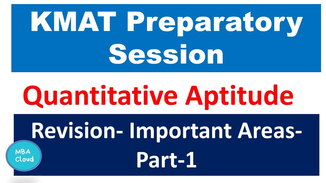 KMAT 2023|Preparatory Videos| Quantitative Aptitude| MBACloud