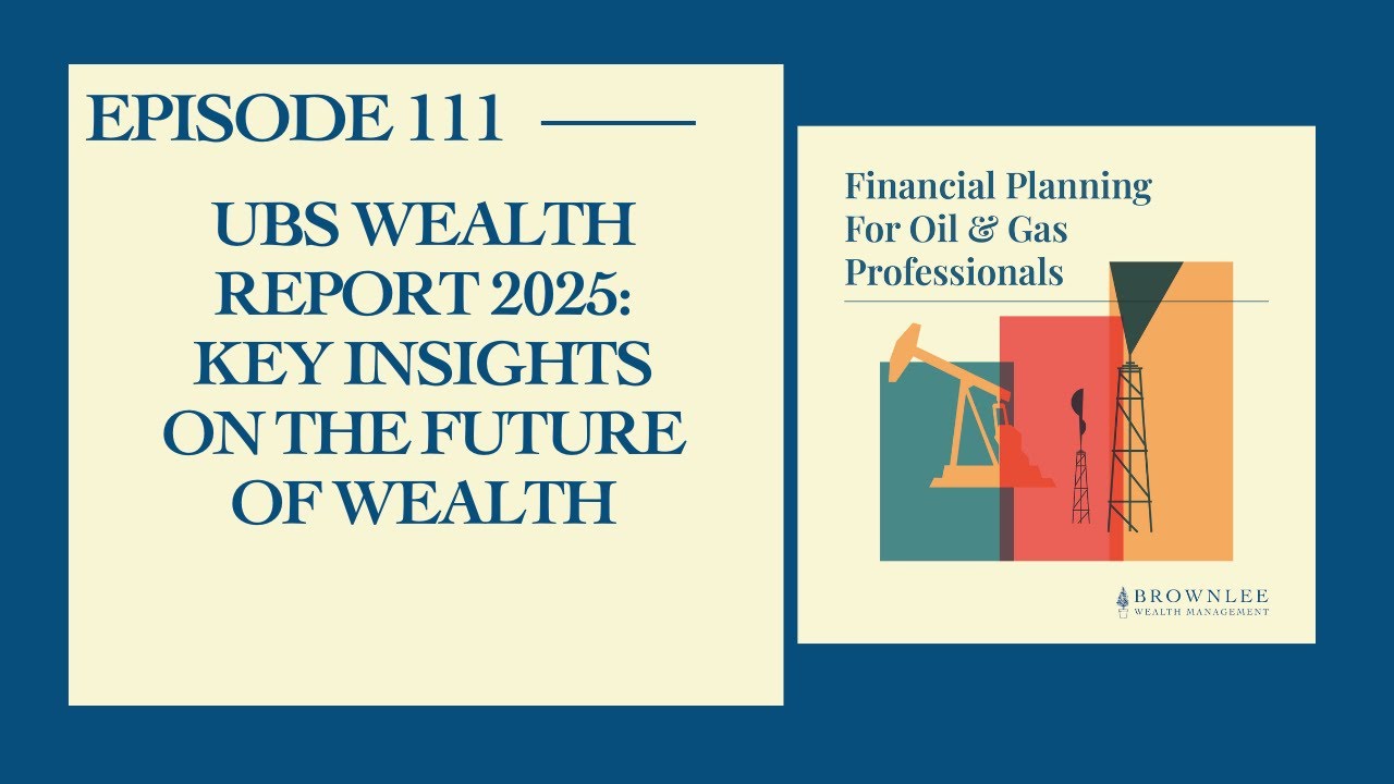 UBS Wealth Report 2025: Key Insights on the Future of Wealth - Ep 111