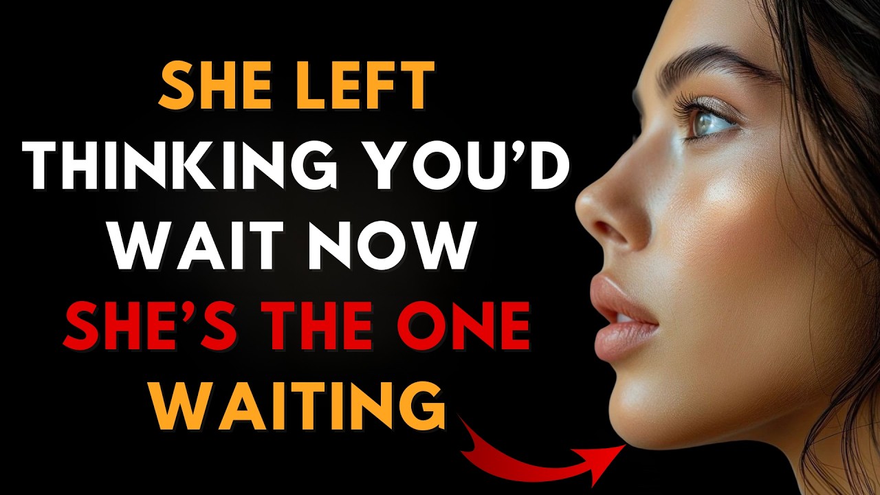 She Left Thinking You’d Wait… Now She’s The One Waiting | Karma & Self Respect Motivation