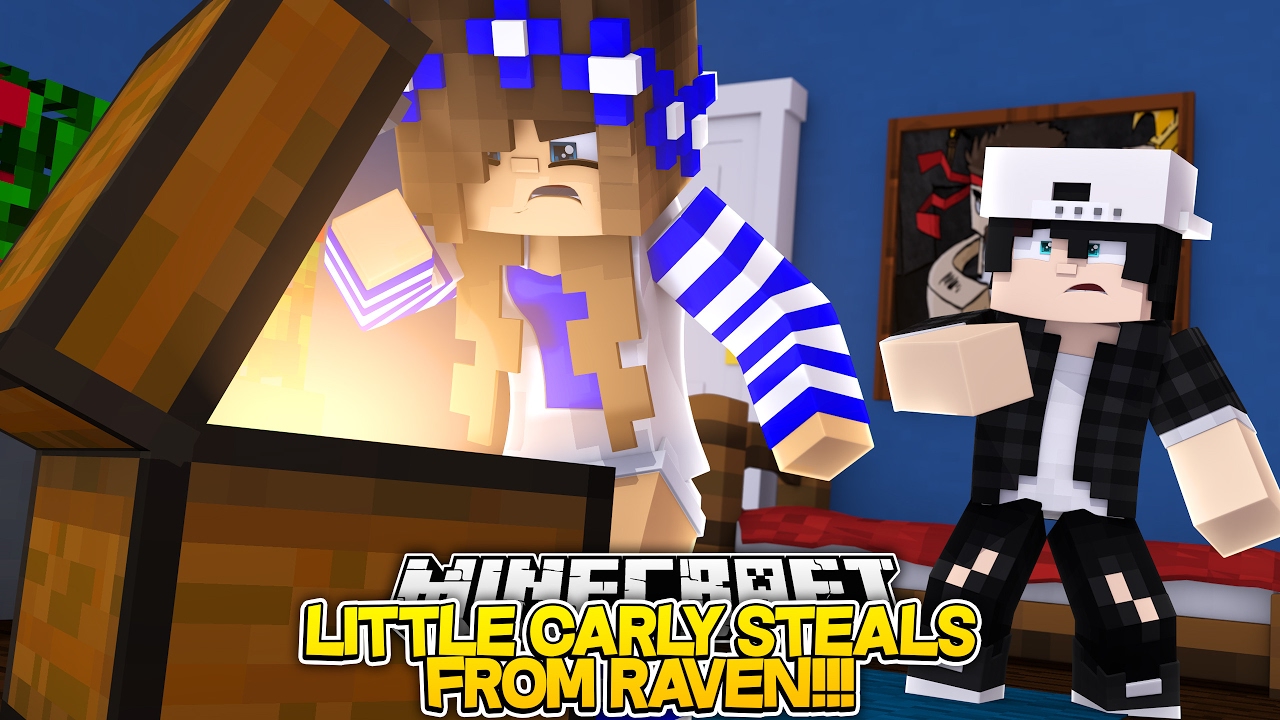 LITTLE CARLY STEALS FROM RAVEN!! w/Little Leo (Minecraft Roleplay)