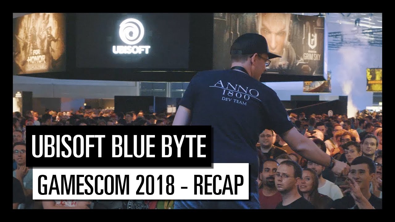 Ubisoft Blue Byte gamescom 2018 - Recap