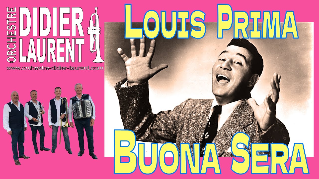Buona Sera - Louis Prima