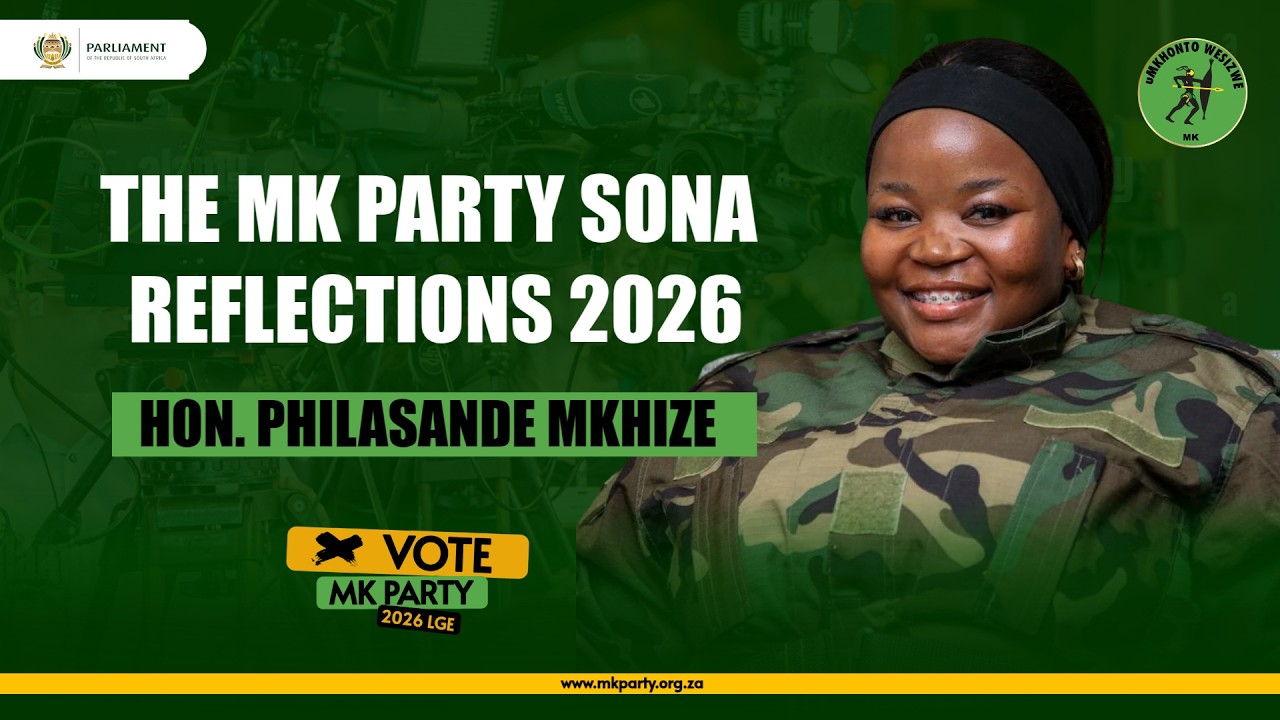Hon. Philasande Mkhize Reacts to SONA 2026 | In Conversation with Cde. Sithembile Nkosi