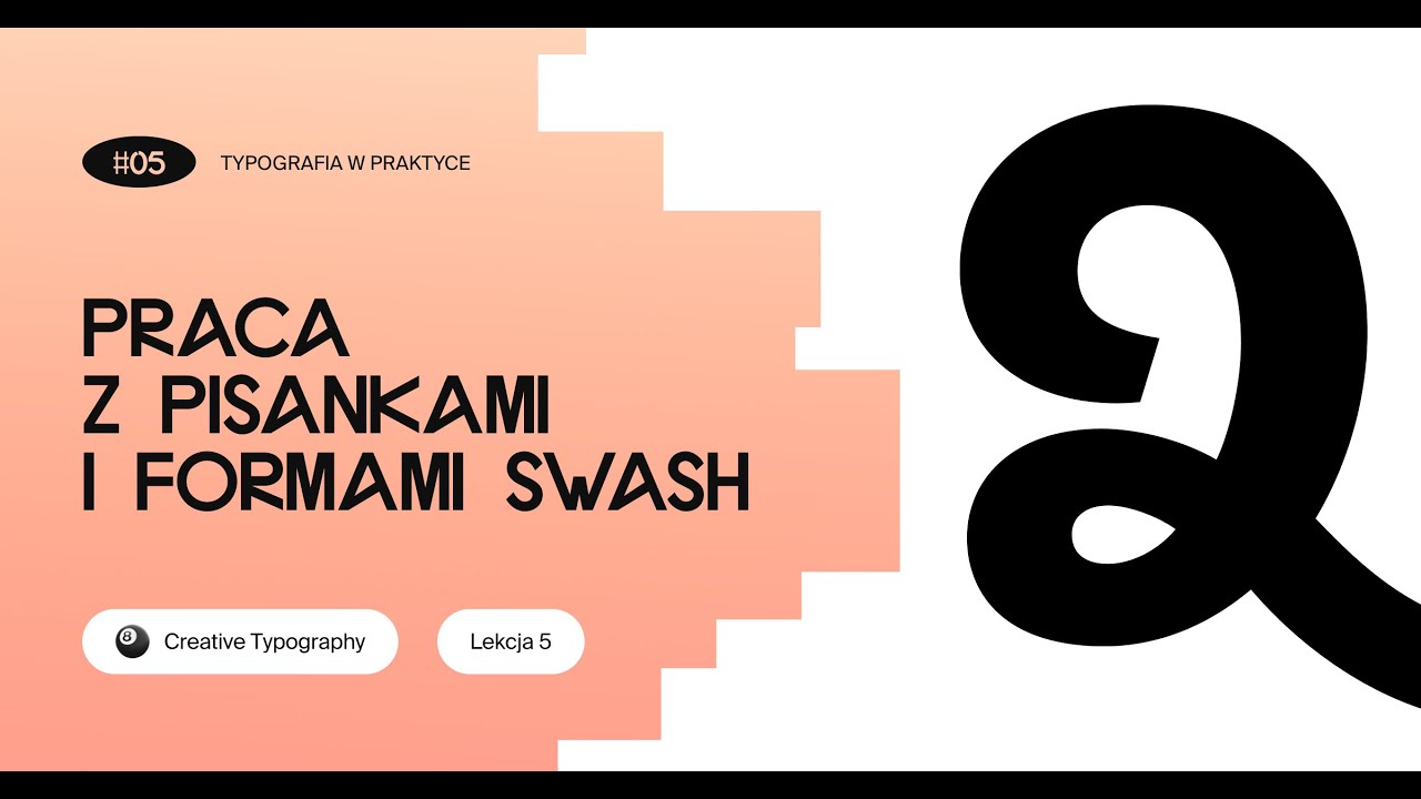 🎱 Praca z pisankami i formami swash | bezpłatne wideo-lekcje typografii | creativetypography.pl