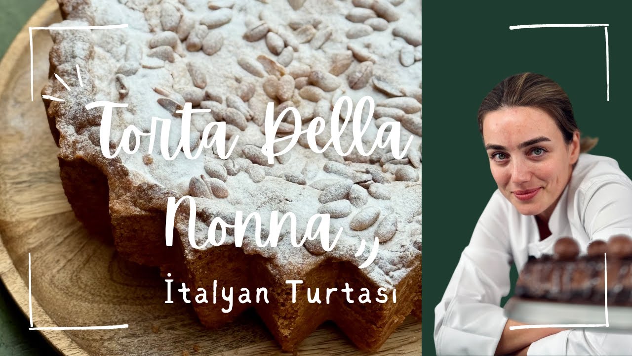 İtalyan Turtası (Torta Della Nonna)