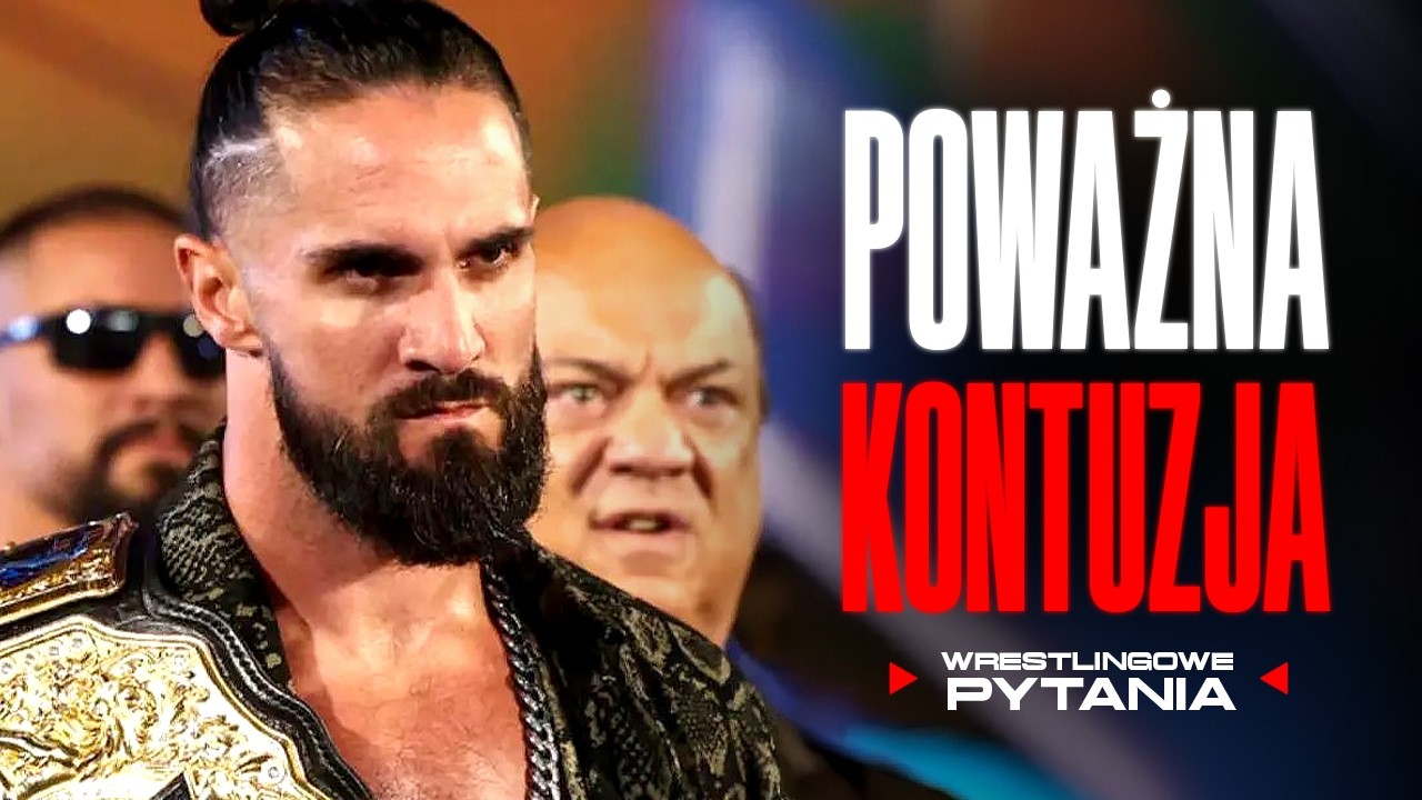 Czy KONTUZJA Setha Rollinsa jest PRAWDZIWA? (Wrestlingowe Pytania)