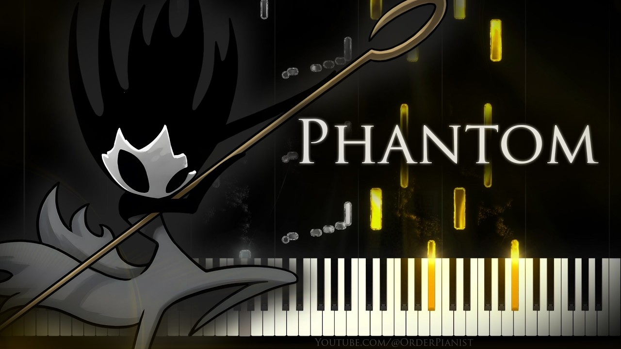 Silksong - Phantom (Piano Tutorial)