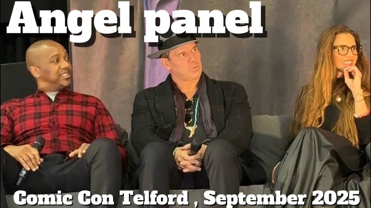 Full Angel panel. Comic Con Telford, September 2025