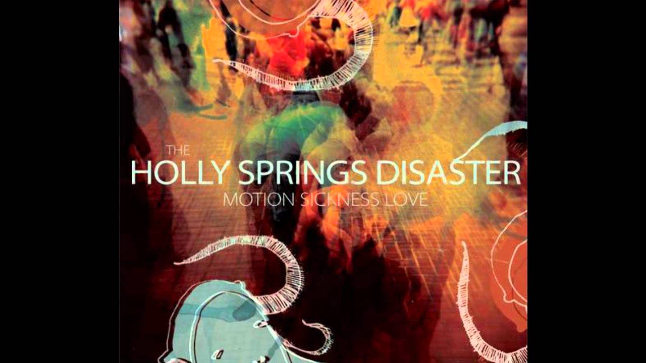 The Holly Springs Disaster - My Pet Monster