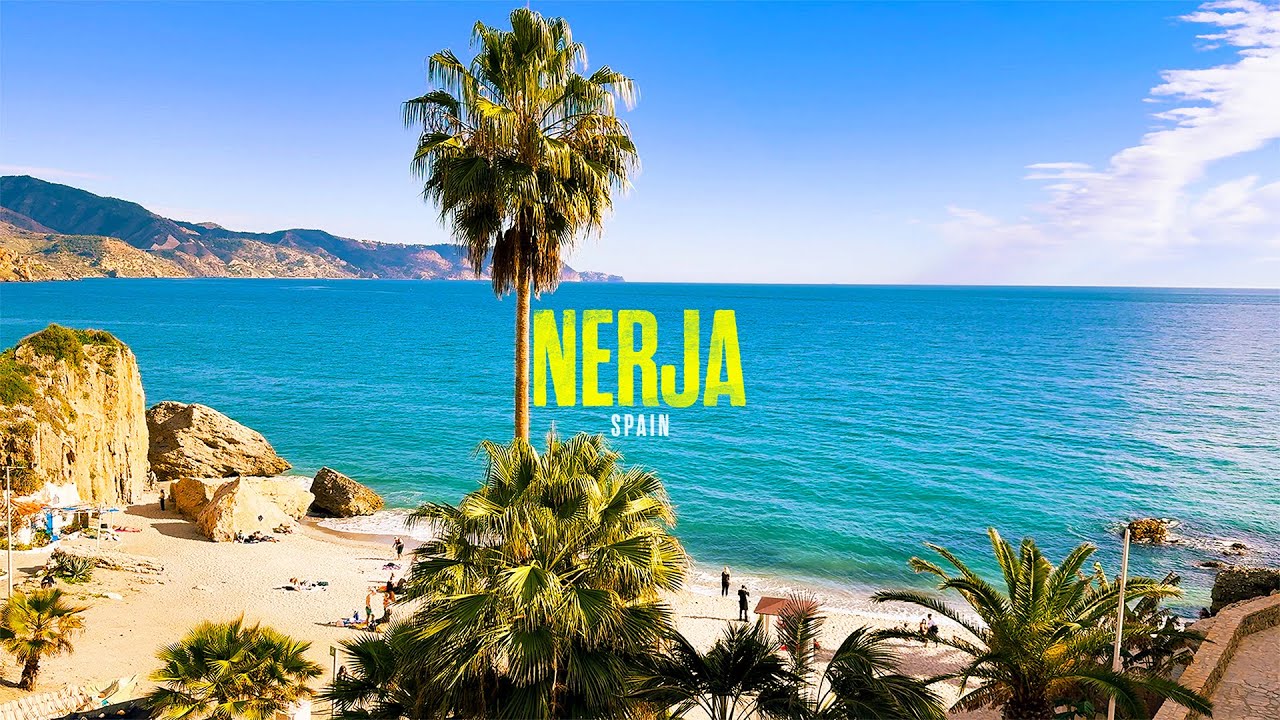 Why Nerja (Spain), Is A Must-Visit Destination!