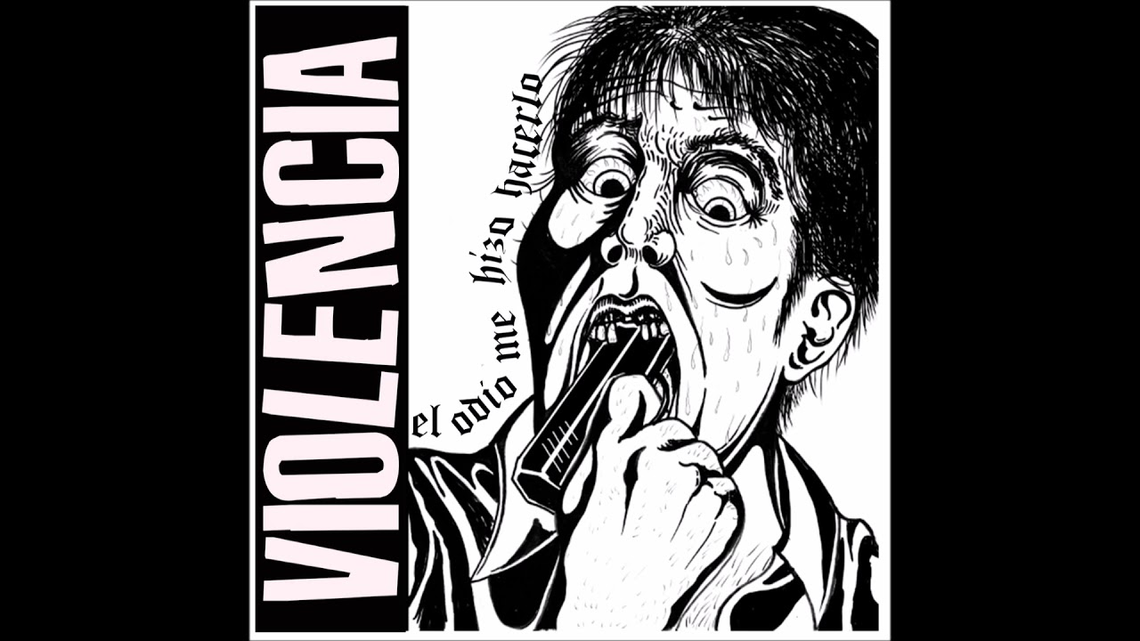 Violencia - El odio me hizo hacerlo EP (2018) Full Album HQ (Powerviolence/Hardcore)
