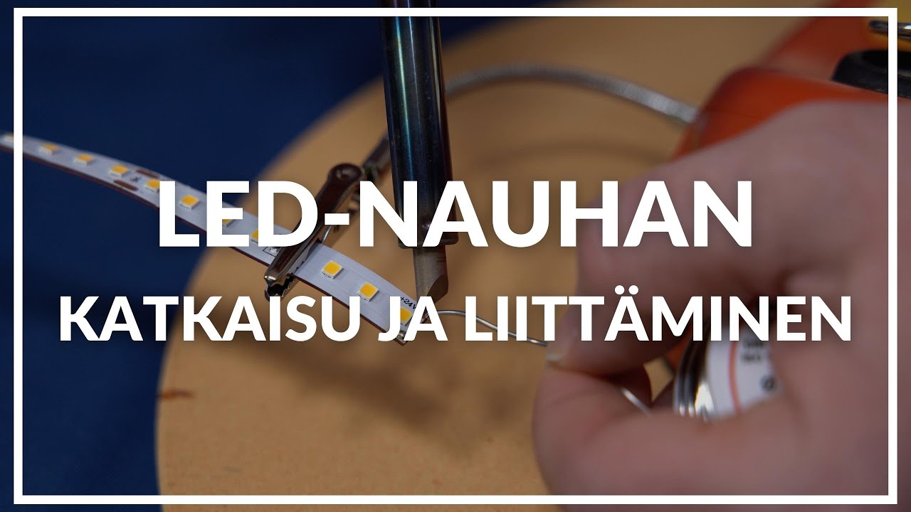 LED-valonauhan katkaisu ja liittäminen - FTLIGHT