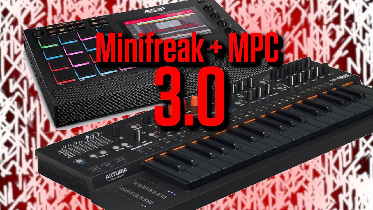 Minifreak 3.0 and MPC 3 Make a Great Team