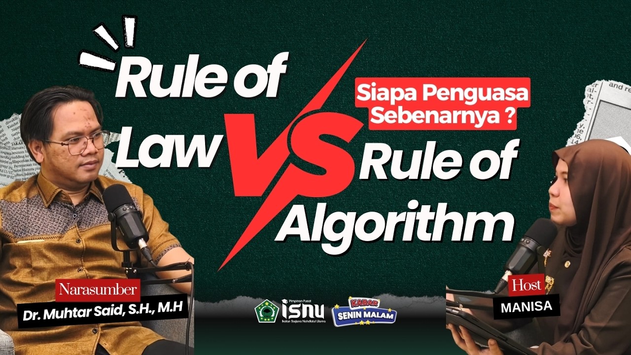 Rule Of Law VS Rule Of Algorithm | Kabar Senin Malam