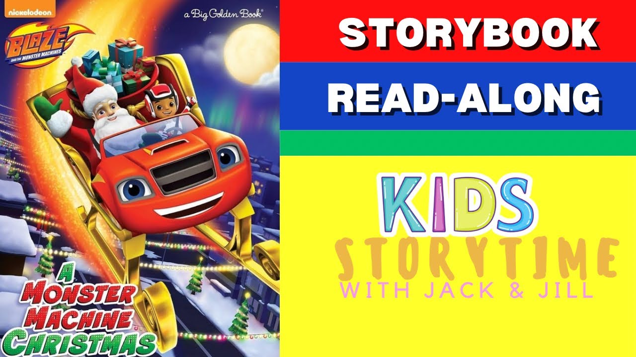 🎄Kids Read Aloud Books : Nickelodeon Blaze and The Monster Machines : A Monster Machine Christmas