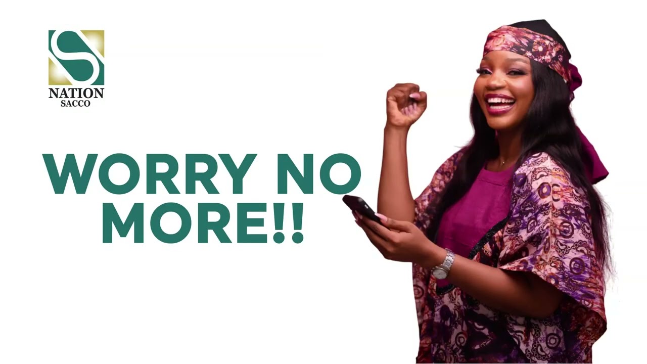 Say Goodbye to Loan Struggles. Fast, Reliable Loans with Nation Sacco