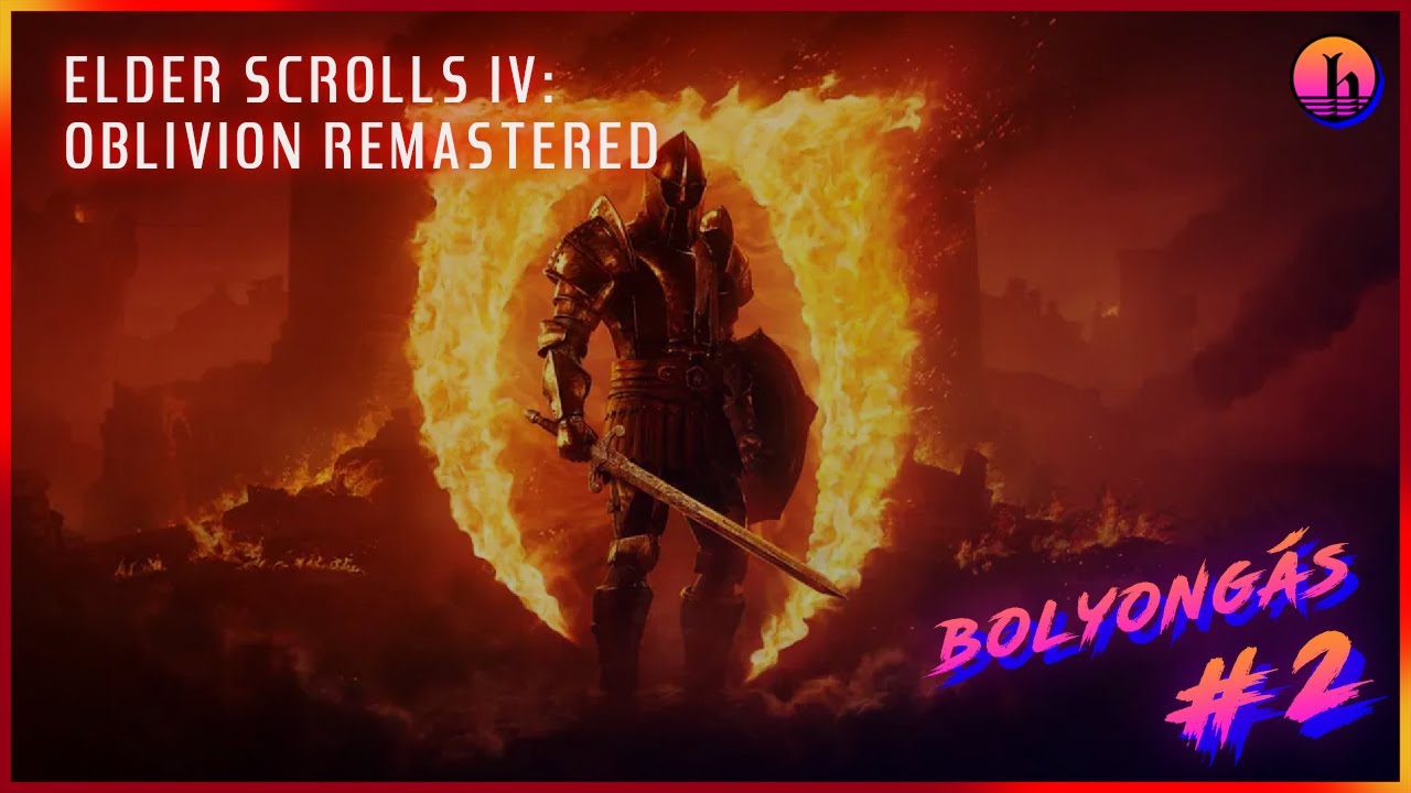 Elder Scroll IV: Oblivion Remastered | #2 Bolyongás #oblivionremastered