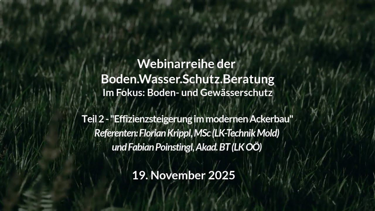 Webinar-Reihe der Boden.Wasser.Schutz.Beratung - Teil 2 
