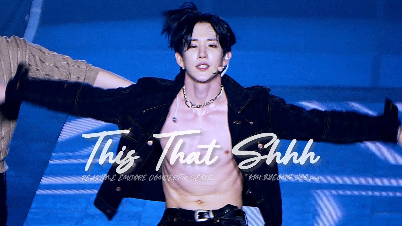 230723 팀24시 -  This That Shhh | 김병주 (KIM BYEONGJOO) Focus 직캠 Fancam | 피크타임 앵콜 콘서트