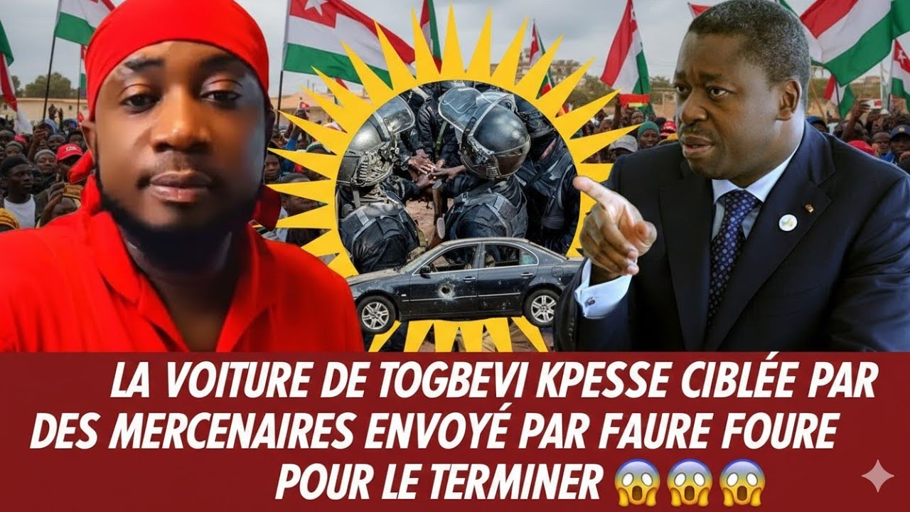 LA VOITURE DE TOGBEVI KPESSE CIBLÉE PAR DES MERCENAIRES ENVOYÉ PAR FAURE POUR LE TERMINER