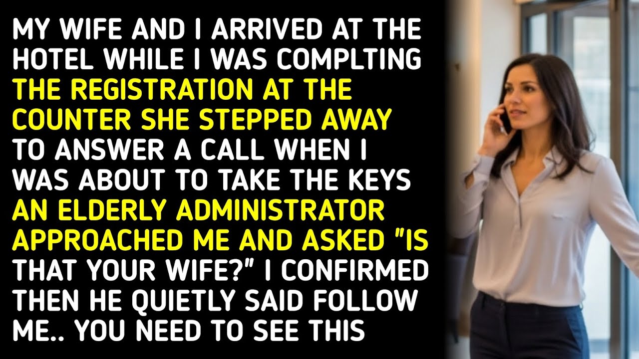 MY WIFE AND I ARRIVED AT THE HOTEL WHILE I WAS COMPLTING THE REGISTRATIONAT THE COUNTER SHE STEPPED