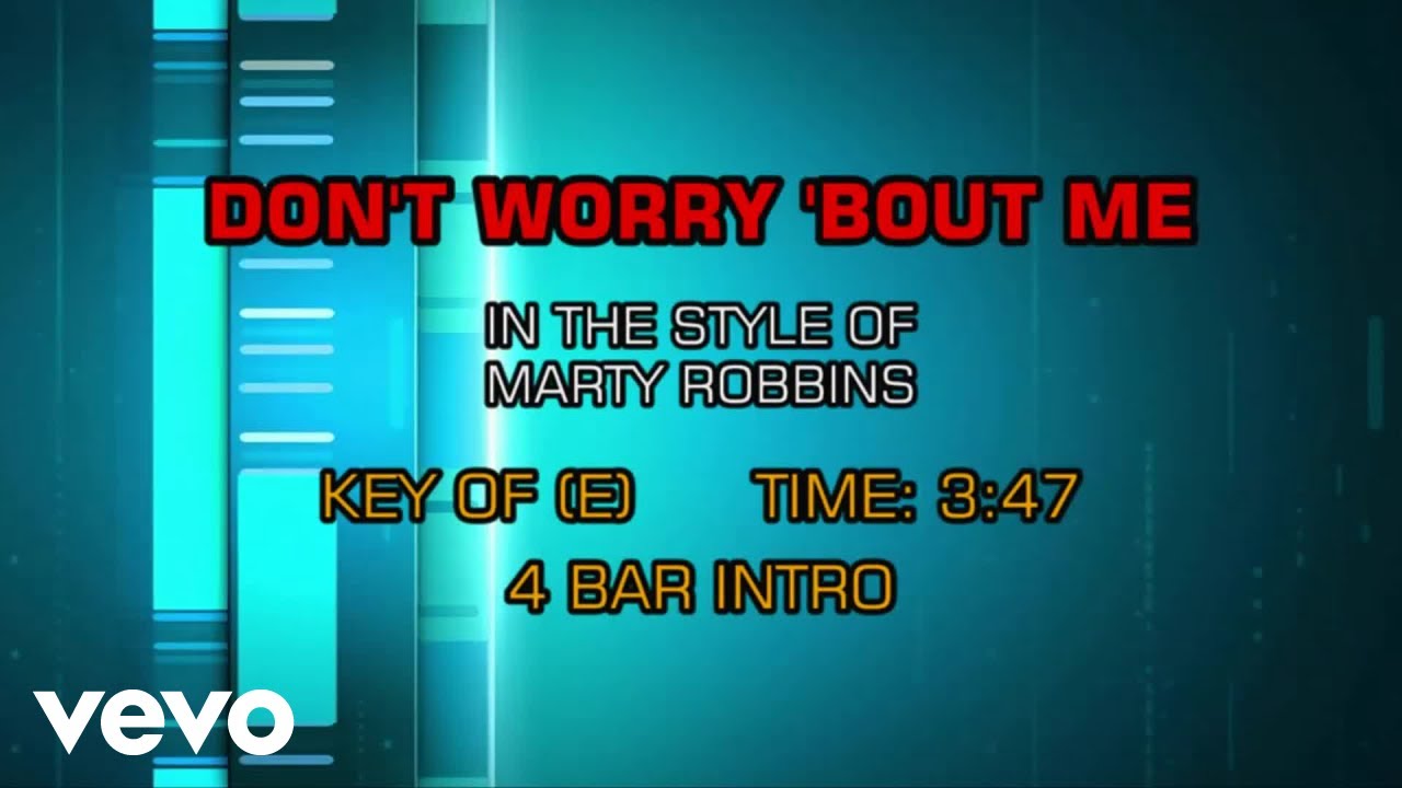 Marty Robbins - Don't Worry (Karaoke)
